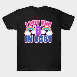 I Put The B In LGBT Funny Bisexual T-Shirt